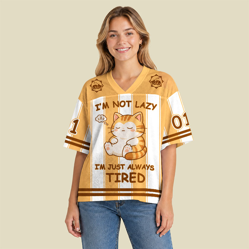 I Am Not Lazy Just Always Tired Cat Playful Mesh Jersey