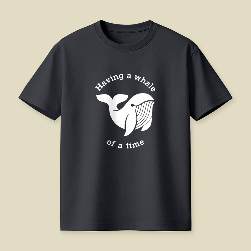 Having A Whale Of A Time Pun Playful T-Shirt