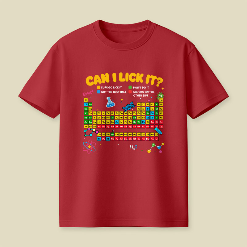Can I Lick It Periodic Table Playful T-Shirt