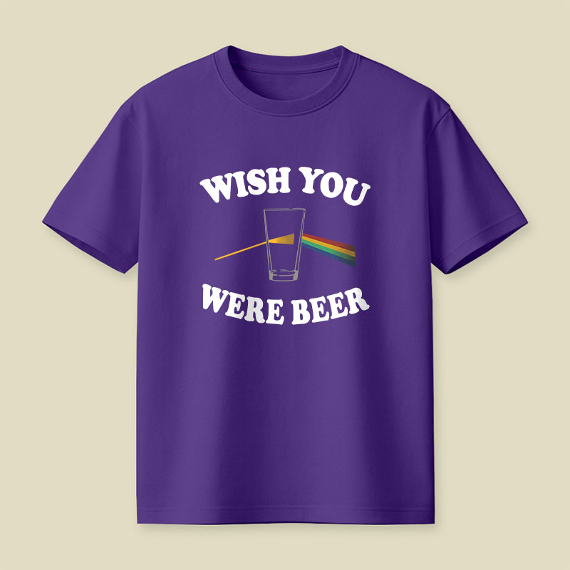 Wish You Were Beer Playful T-Shirt