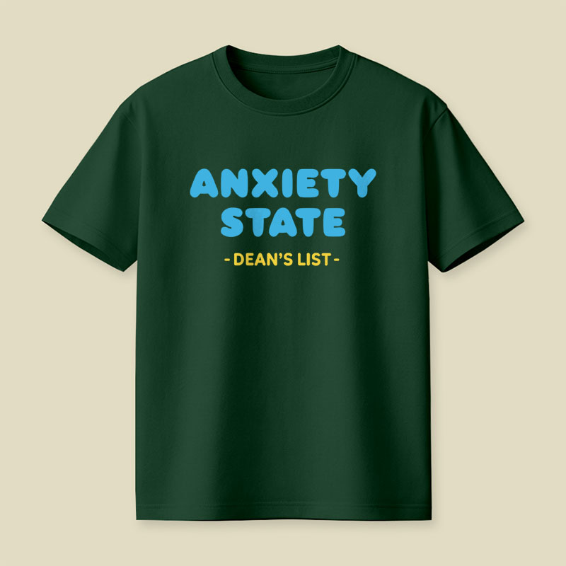 Anxiety State Playful T-Shirt