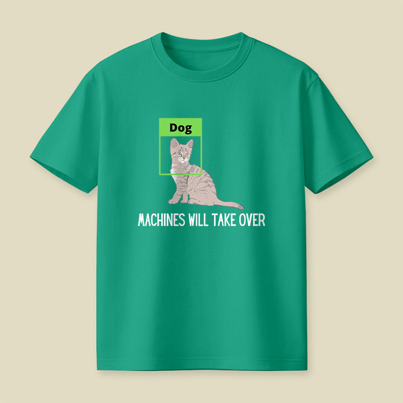 Machines Will Take Over Playful T-Shirt