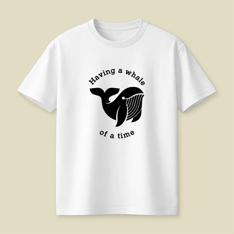 Having A Whale Of A Time Pun Playful T-Shirt