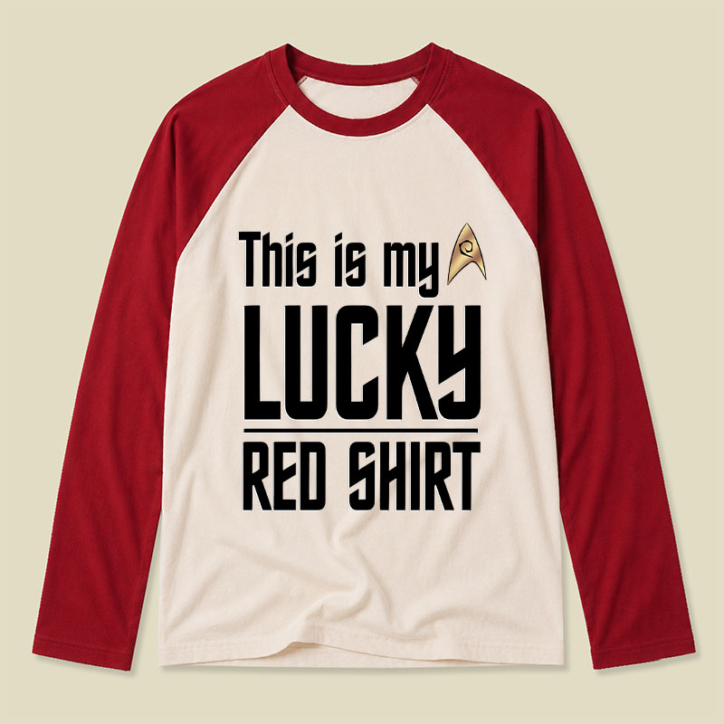 The Original Series This Is My Lucky Red Shirt Raglan Long-Sleeve Tee