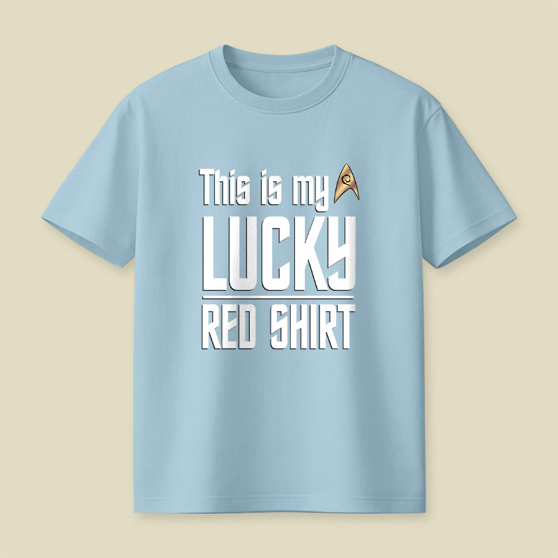 The Original Series This Is My Lucky Red Shirt Playful T-Shirt