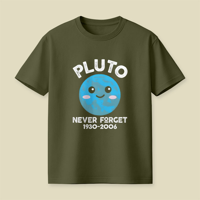 Pluto Never Forget Cute Kawaii Planet Playful T-Shirt