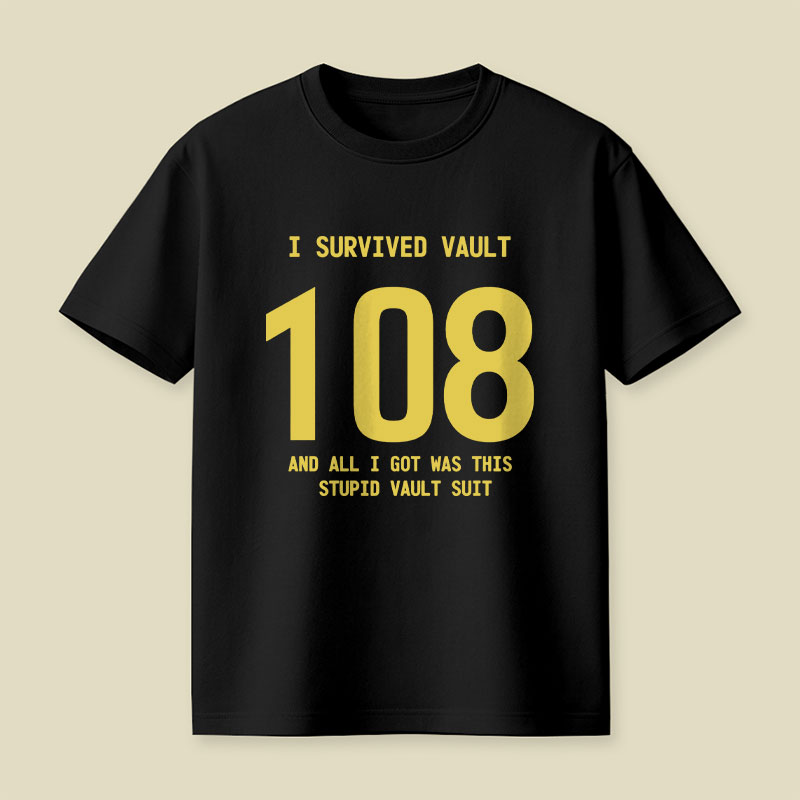 I Survived Vault 108 Playful T-Shirt