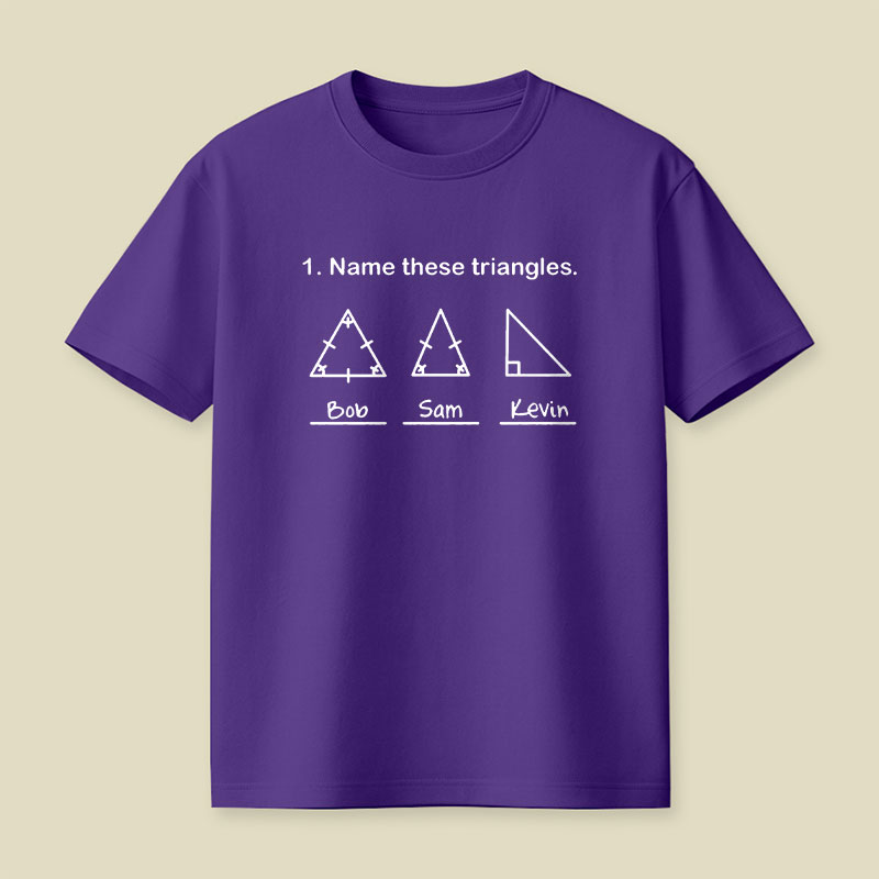 Name These Triangles Playful T-Shirt