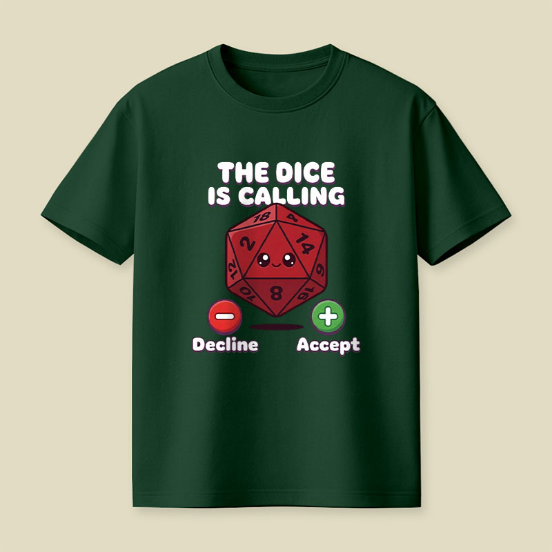 Calling Dice Playful T-Shirt