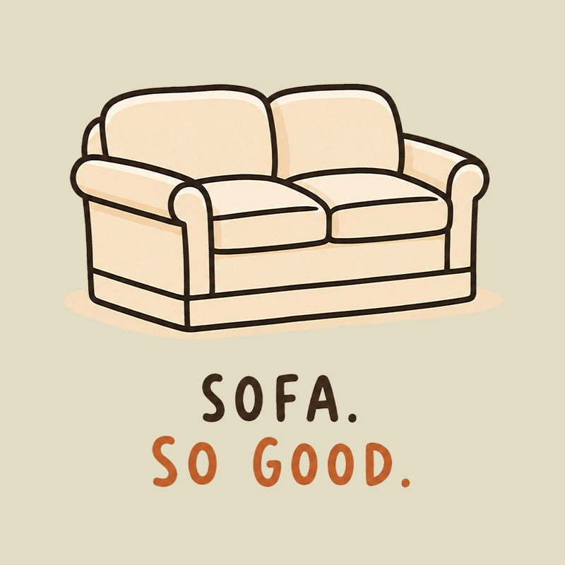 Sofa So Good Playful T-Shirt