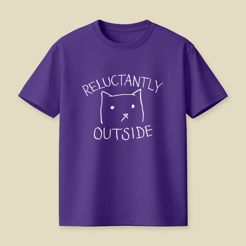 Reluctantly Outside Playful T-Shirt