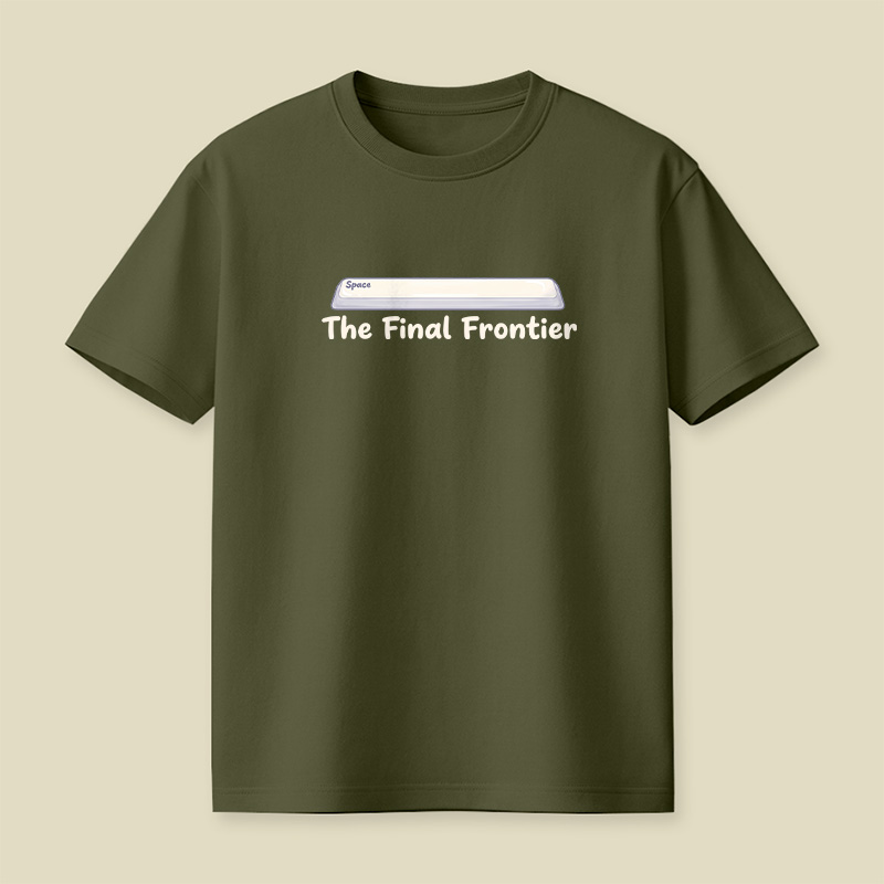 Spacebar The Final Frontier Playful T-Shirt