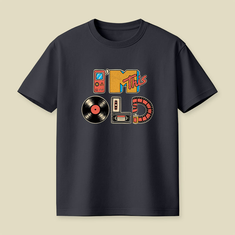 I'm This Old Playful T-Shirt