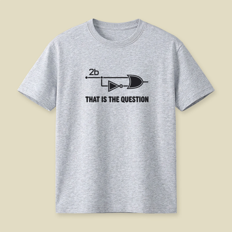 That Is The Question Playful T-Shirt