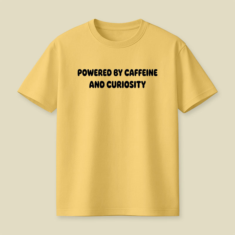 Caffeine and Curiosity Playful T-Shirt