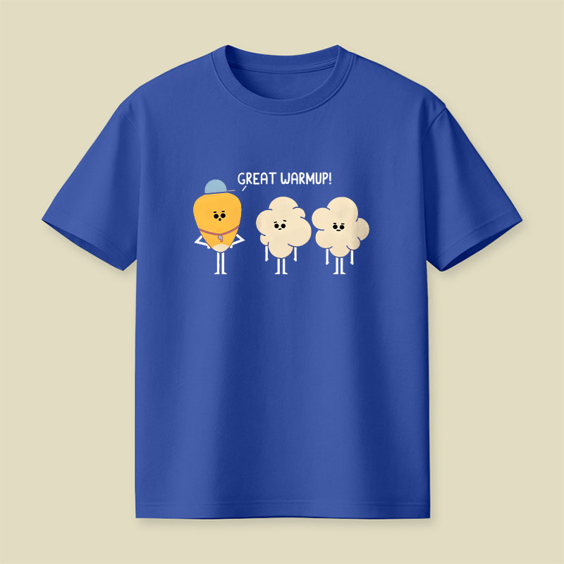 Great Warmup Playful T-Shirt