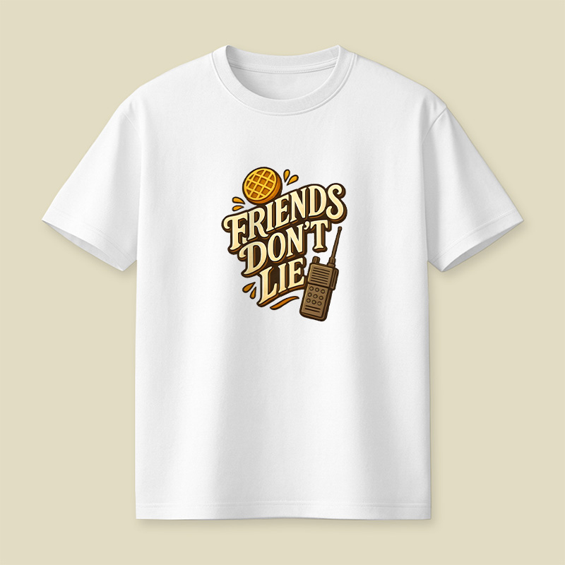 Friends Do Not Lie Stranger Things Playful T-Shirt