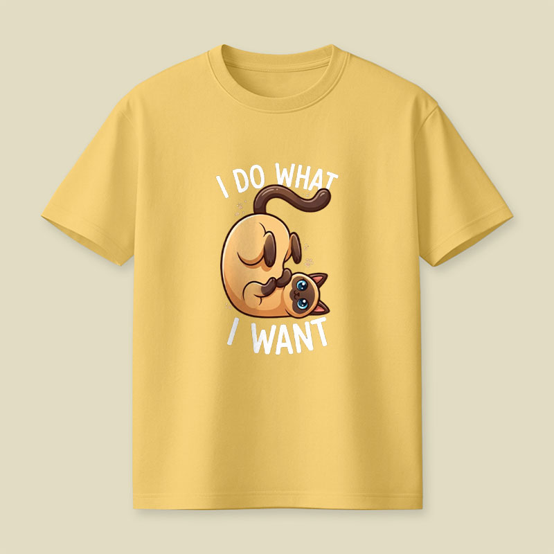 I Do What I Want Playful T-Shirt
