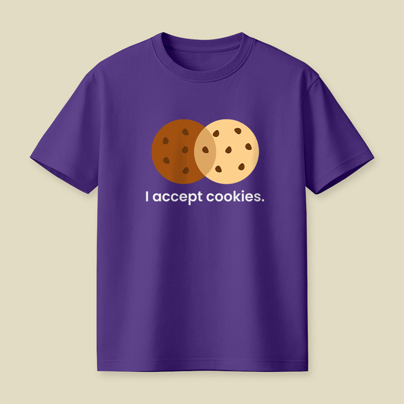 I Accept Cookies Playful T-Shirt