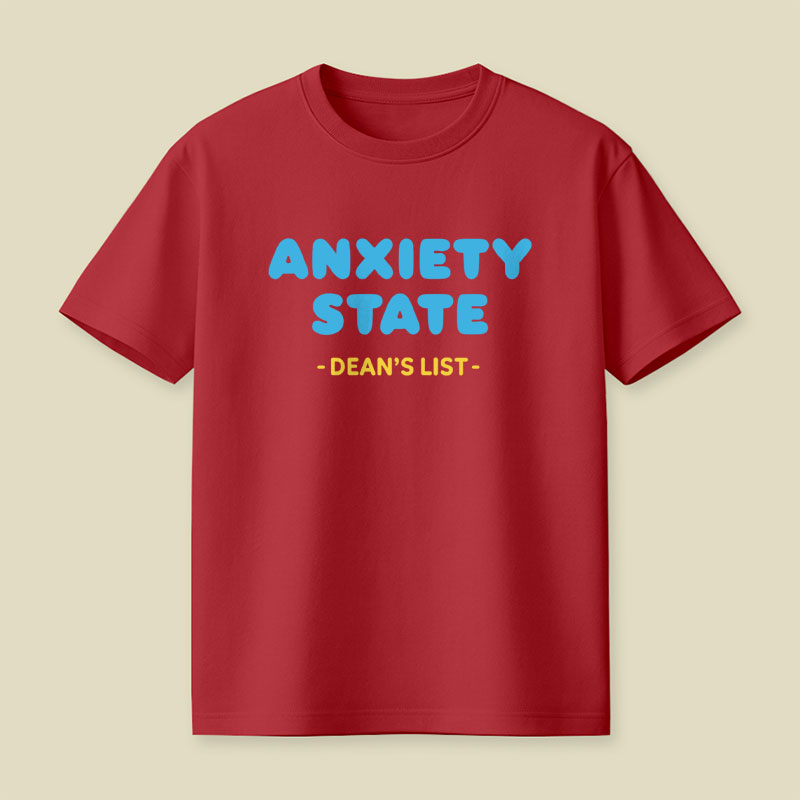 Anxiety State Playful T-Shirt