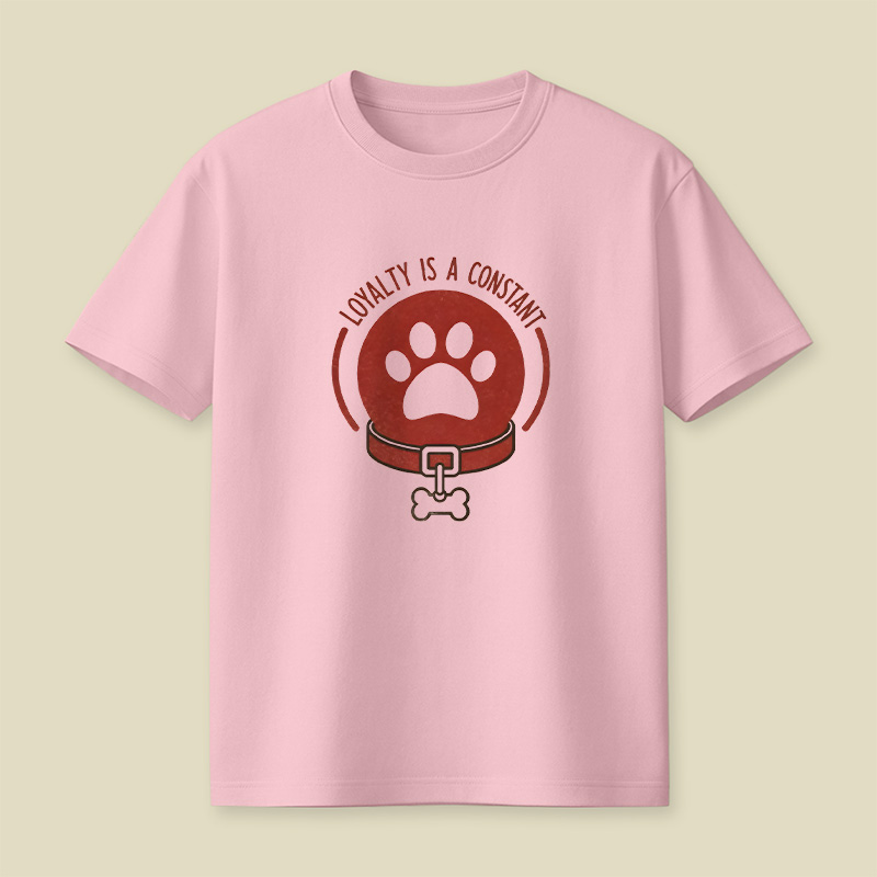 Loyalty Is A Constant Playful T-Shirt