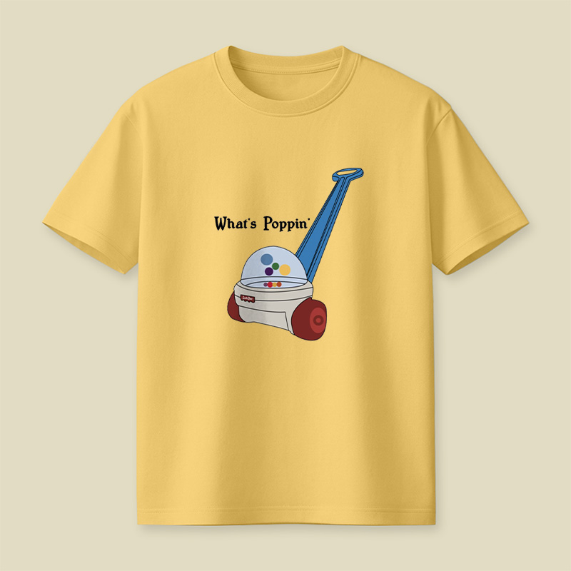 What Is Poppin Playful T-Shirt