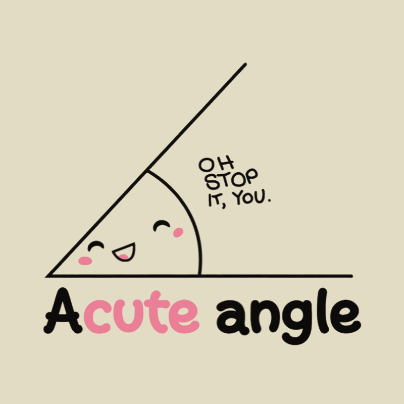 Cute Acute Angle Playful T-Shirt