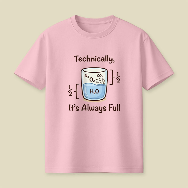 Its Always Full Playful T-Shirt