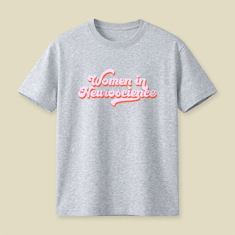 Women in STEM Neuroscience Playful T-Shirt