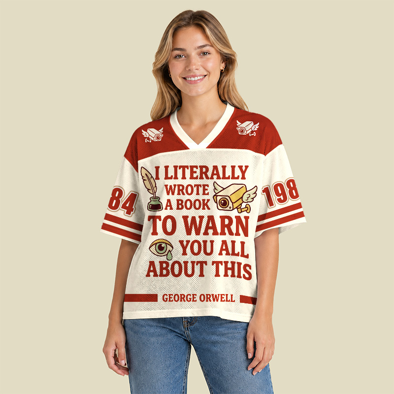I Literally Wrote A Book To Warn Playful Mesh Jersey