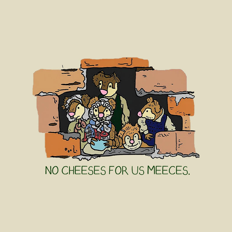 No Cheeses For Us Meece Playful T-Shirt