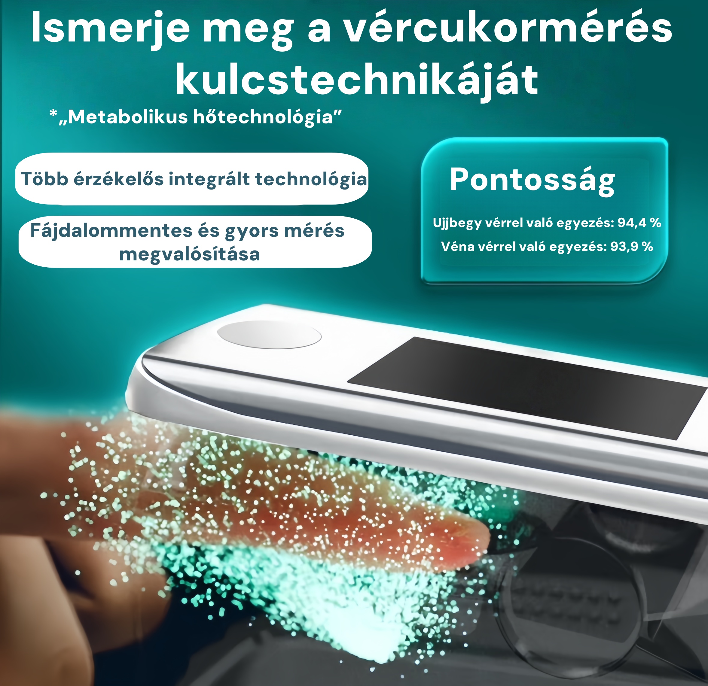 Fájdalommentes, tű nélküli otthoni vércukormérés – intelligens és dinamikus