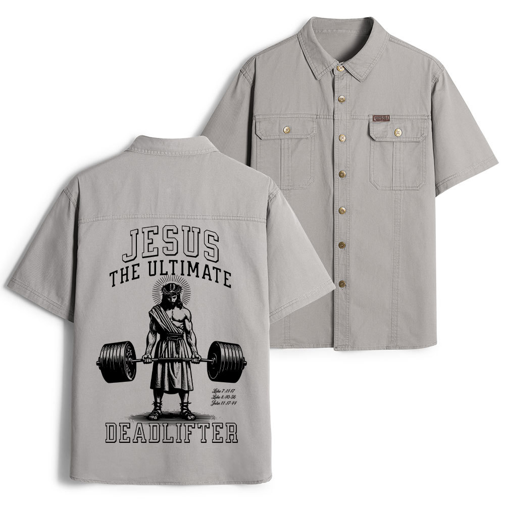 Jesus The Ultimate Deadlifter Christian Work Shirt