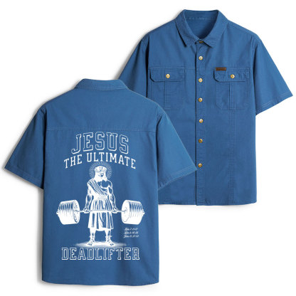 Jesus The Ultimate Deadlifter Christian Work Shirt