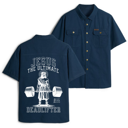 Jesus The Ultimate Deadlifter Christian Work Shirt