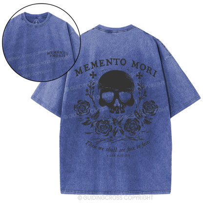 Then We Shall See Face To Face Christian Washed T-Shirt