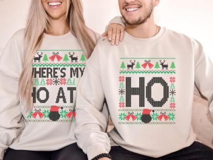 Where’s My Ho At & Ho Ugly Funny Couples Christmas Sweatshirt
