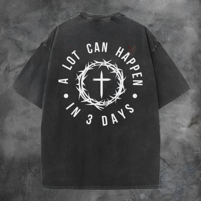 A Lot Can Happen In 3 Days Printed Men's Washed Tee-Coordom