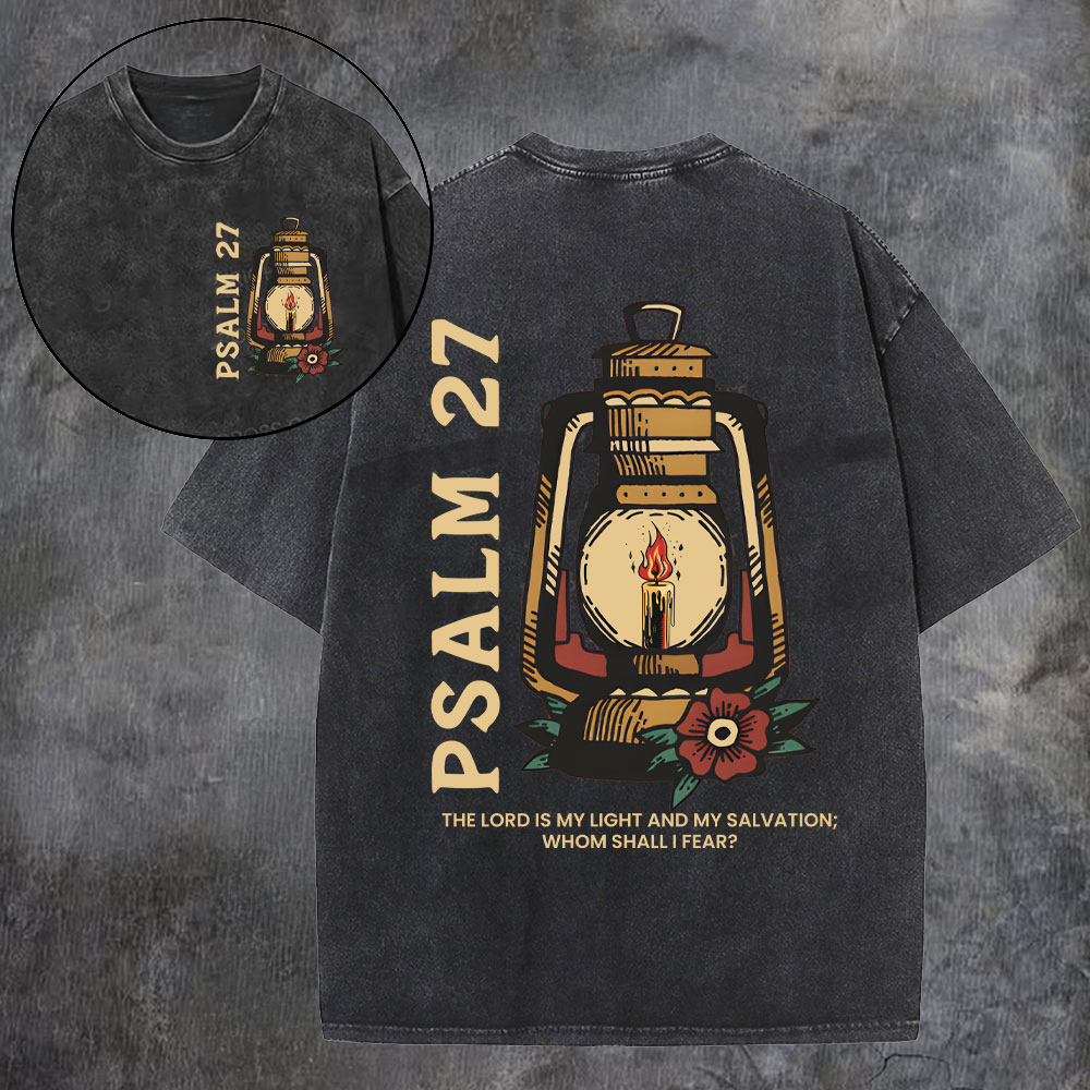 Psalm 27 The Lord Is My Light And My Salvation Printed Men's Washed Tee-Coordom