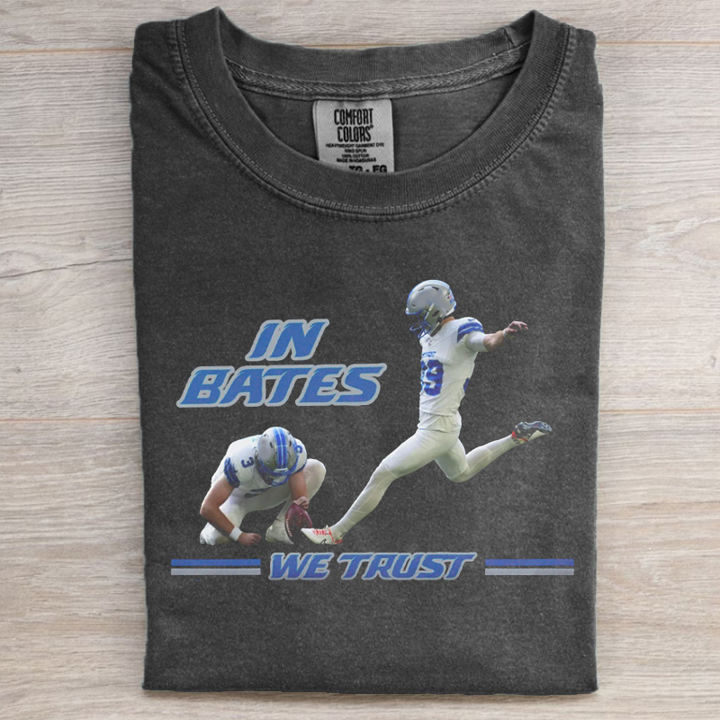 Detroit Football In Bates We Trust T-shirt/Sweatshirt
