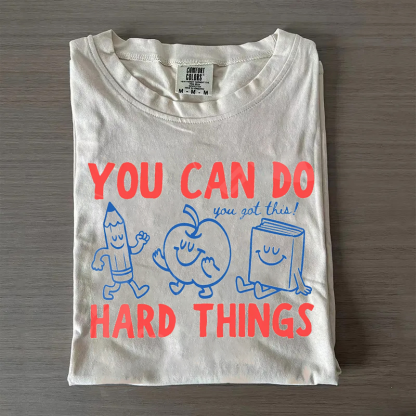 'You Can Do Hard Things' T-shirt