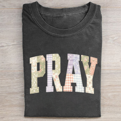 Pray T-shirt
