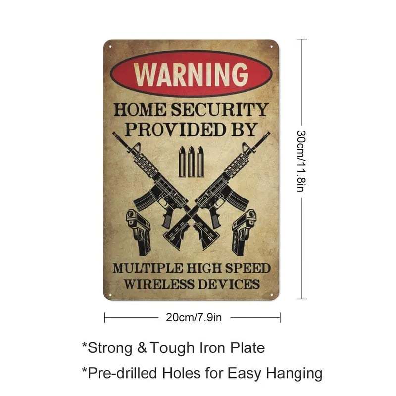 🏠 Home Security Provided By Multiple High Speed Wireless Devices | Tactical Metal Wall Sign