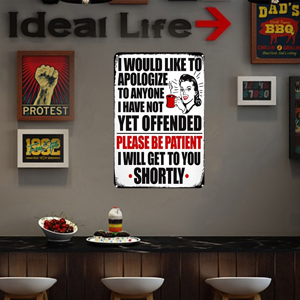 Apology - Metal Tin Signs(8*12Inch/12*16Inch) - Bar