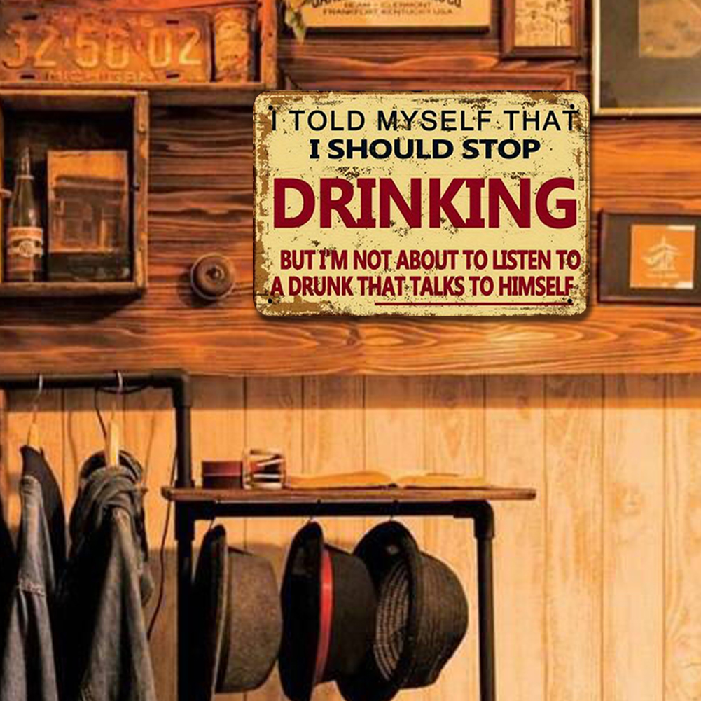 Drinking - Metal Tin Signs(8*12Inch/12*16Inch) - Bar
