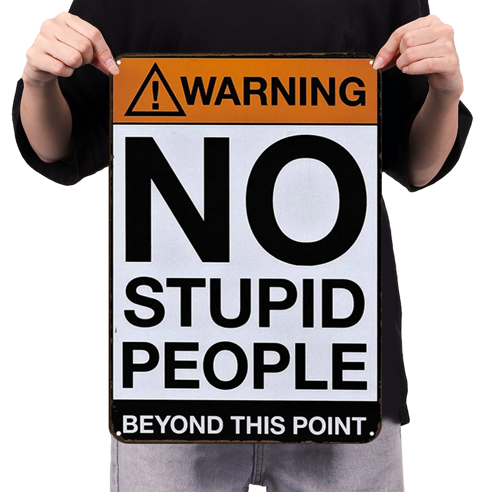 Warning - Metal Tin Signs(8*12Inch/12*16Inch)
