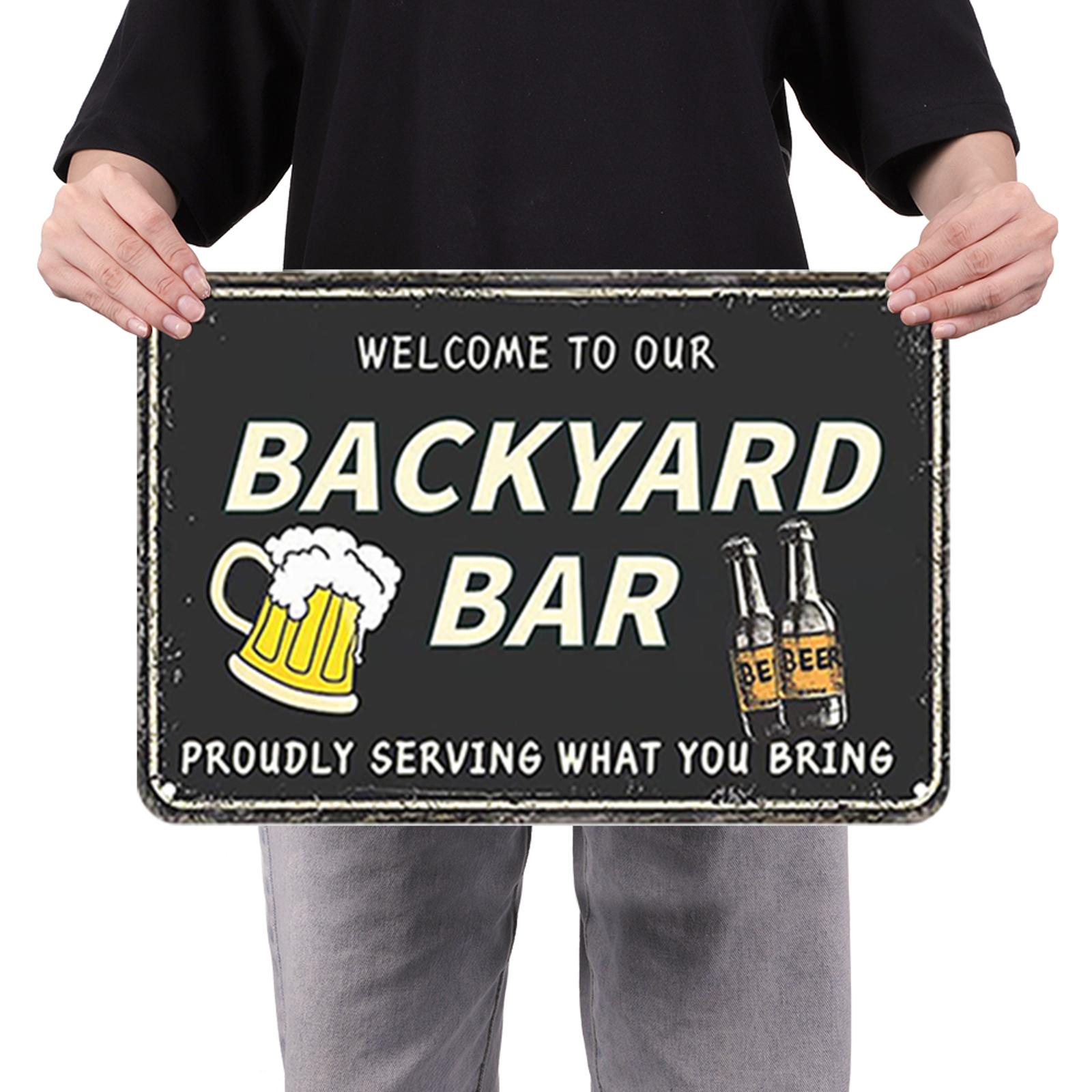 Welcome To Our Backyard Bar - Metal Tin Signs(8*12Inch/12*16Inch) - Bar