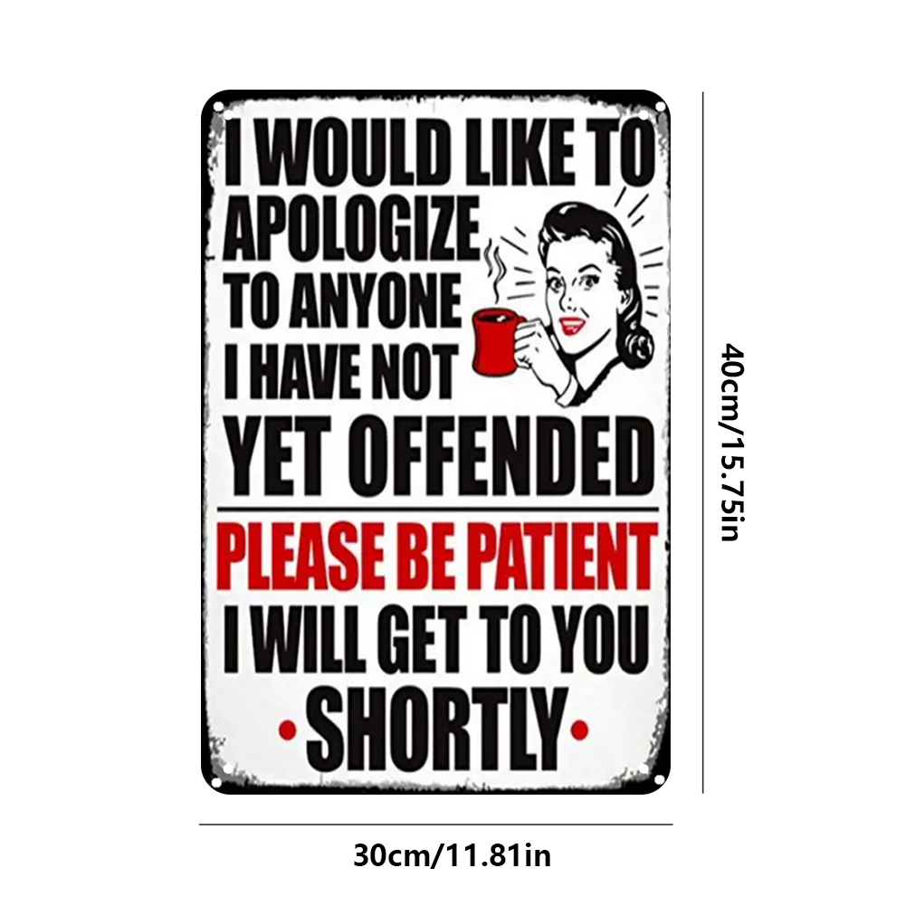 Apology - Metal Tin Signs(8*12Inch/12*16Inch) - Bar