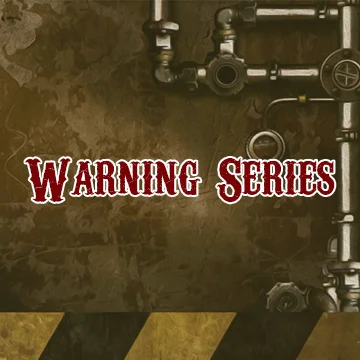 Warning Series