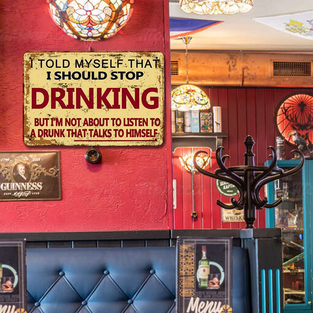 Drinking - Metal Tin Signs(8*12Inch/12*16Inch) - Bar